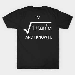 i'm root 1+ tan square c and iknow it T-Shirt